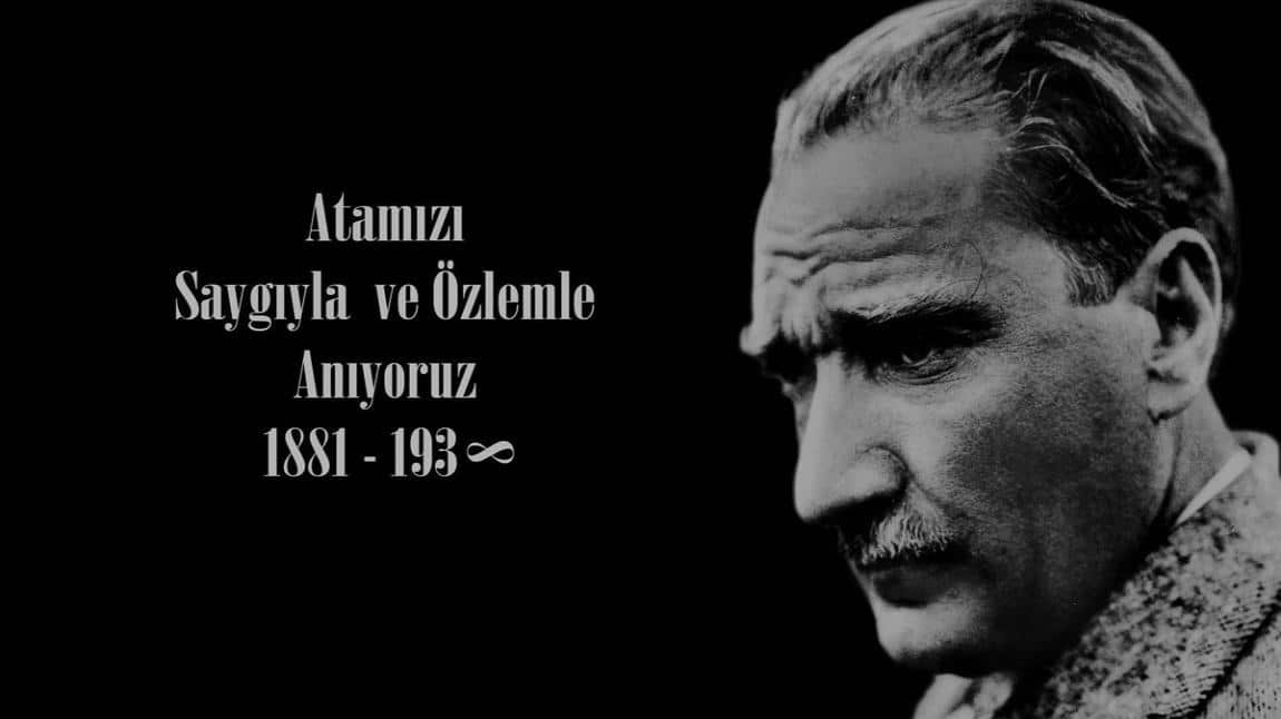 10 Kasım Atatürk'ü Anma Programımızı Gerçekleştirdik